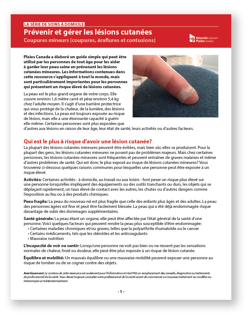 Prévenir et gérer les lésions cutanées: Coupures mineurs (coupures, éraflures et contusions)